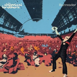 Surrender · The Chemical Brothers Surrender · The Chemical Brothers