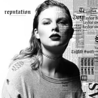 reputation · Taylor Swift reputation · Taylor Swift