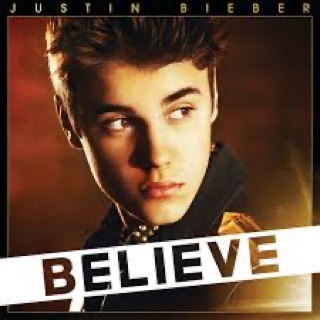 Believe · Justin Bieber Believe · Justin Bieber